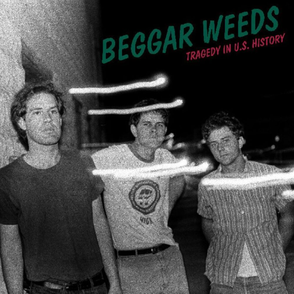 Beggar Weeds - Tragedy in U.S. History (SIGNED) (GREEN VINYL)  LP LP